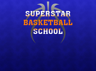 Superstar Basketball School